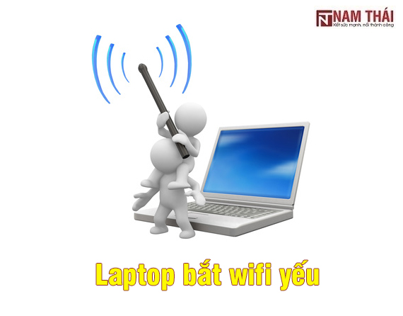Laptop bắt wifi yếu cách khắc phục thế nào?